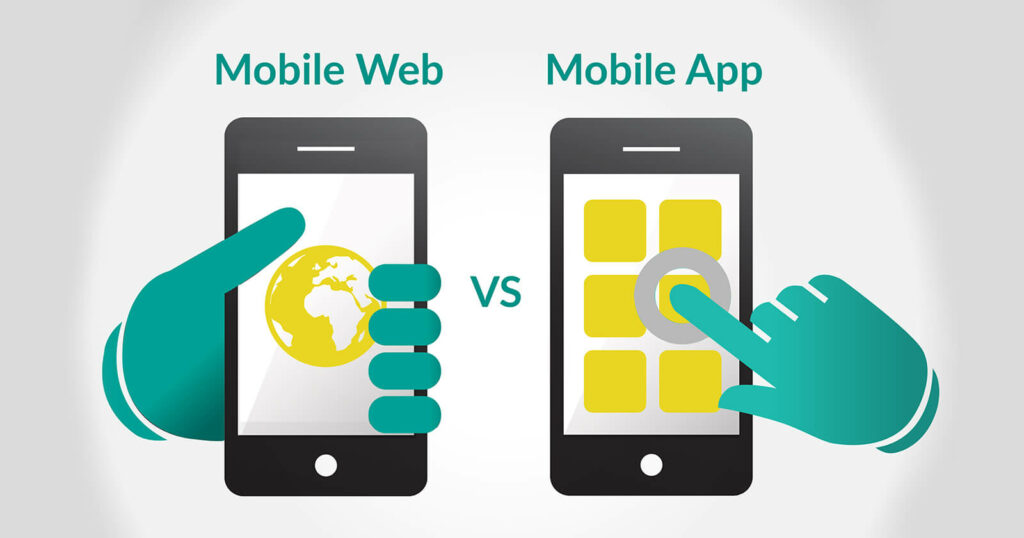 Mobile Web vs. Mobile App: Which Is Right for Your Business?