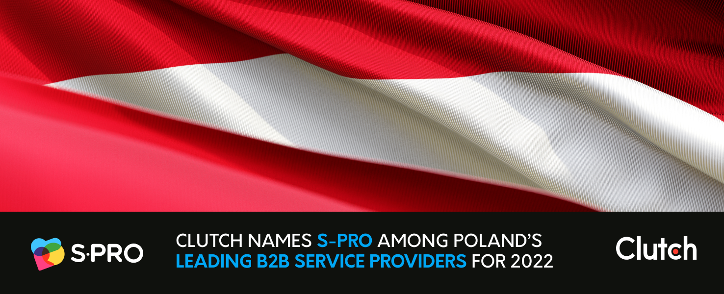Clutch Names S-PRO Among Poland’s Leading B2B Service Providers for 2022