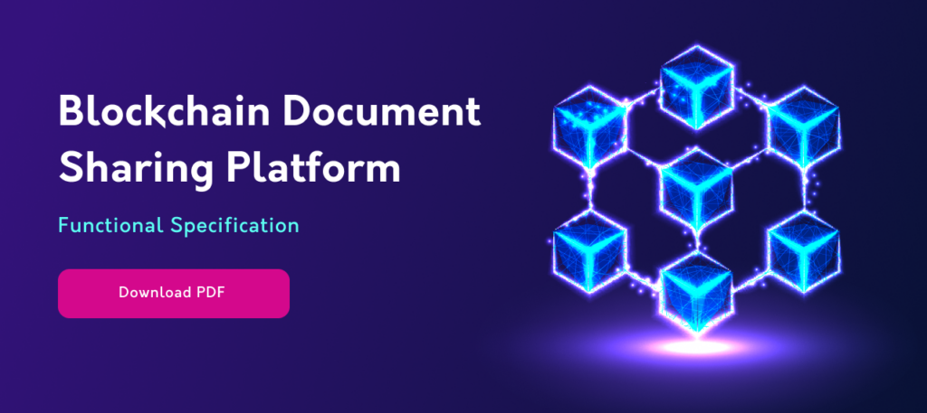 Blockchain Document Sharing Platform. Functional Specification - photo 2