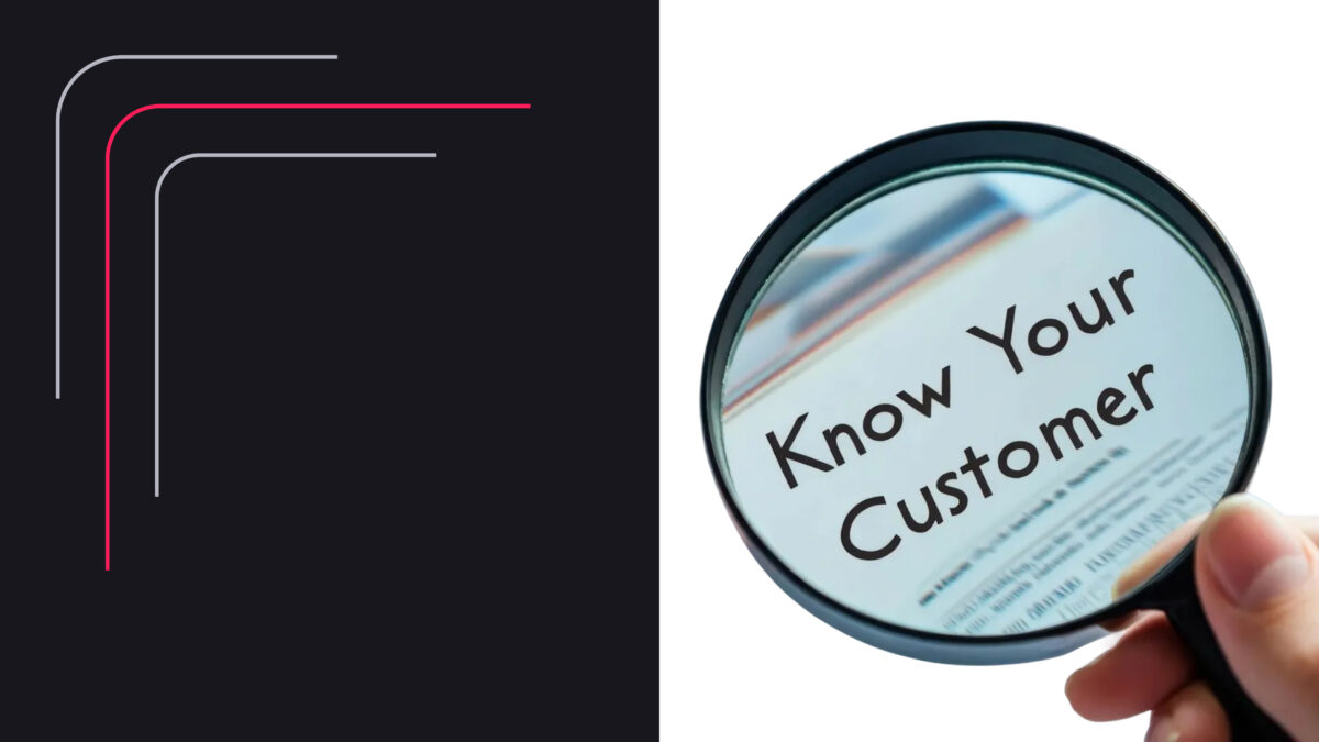 Magnifying glass highlighting the text 'Know Your Customer' on a document, emphasizing customer understanding.