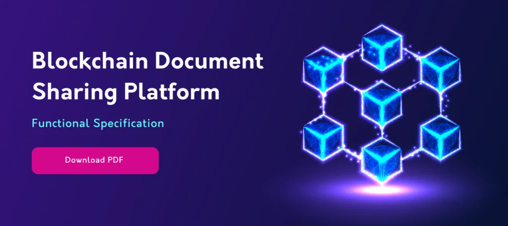 Blockchain Document Sharing Platform. Functional Specification - photo 2