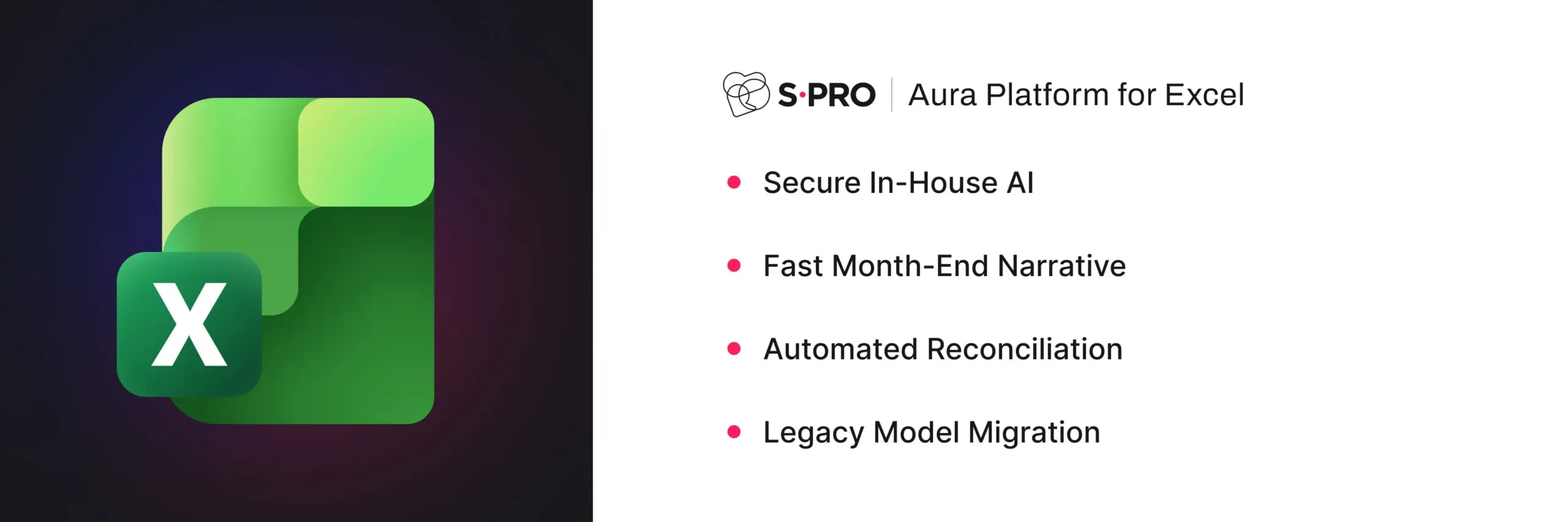 Excel integration with Aura Platform for secure AI, fast narratives, automated reconciliation, and legacy migration.