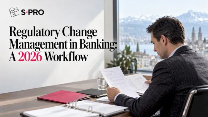 Regulatory Change Management in Banking: A 2026 Workflow